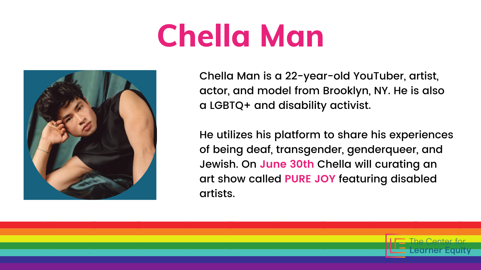 Pride Month, Chella Man