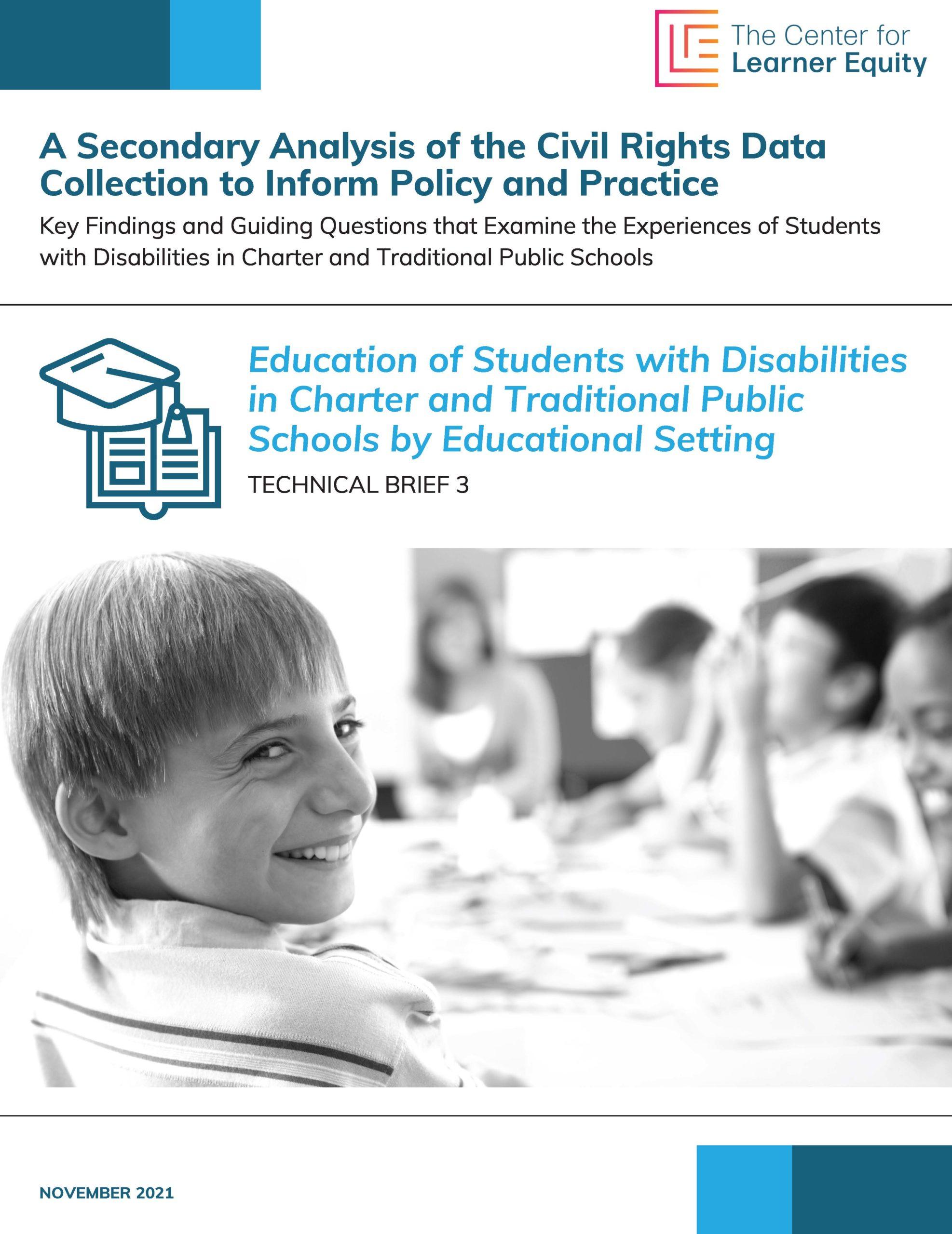 Education of Students with Disabilities in Charter and Traditional Schools Technical Brief Cover