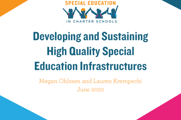 Developing and Sustaining High Quality Special Education Infrastructure